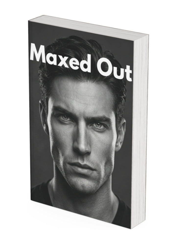 MaxedOut [Instant Digital Download]